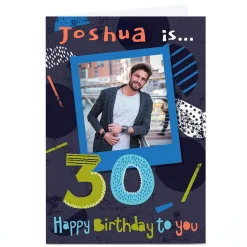 BOY Card Factory Bev Hopwood 30th Birthday Photo Card - Happy Birthday To You