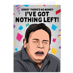 Hot Personalised All Things Banter Birthday Card - I've Got Nothing Left! Trending|Funny