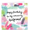 Best Personalised Birthday Card - To My Amazing Girlfriend For Girlfriend|Birthday