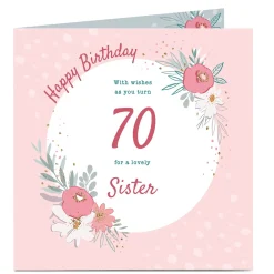 Sale Personalised Birthday Card - With Wishes, Floral, Editable Age For Sister|70Th Birthday