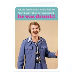 Kids Card Factory Personalised Birthday Card - Truly Happy & Drunk