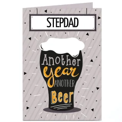 Personalised Birthday Card - Another Year Another Beer [Step-Dad] Birthday|For Him