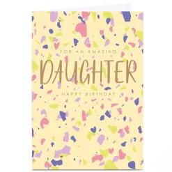 Hot Personalised Birthday Card - Abstract Confetti, Daughter For Daughter|Daughter