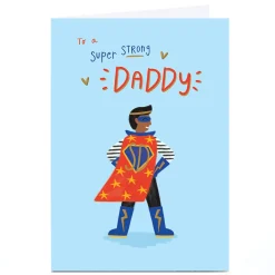 Card Factory Personalised Birthday Card - Super Strong Superhero, Daddy