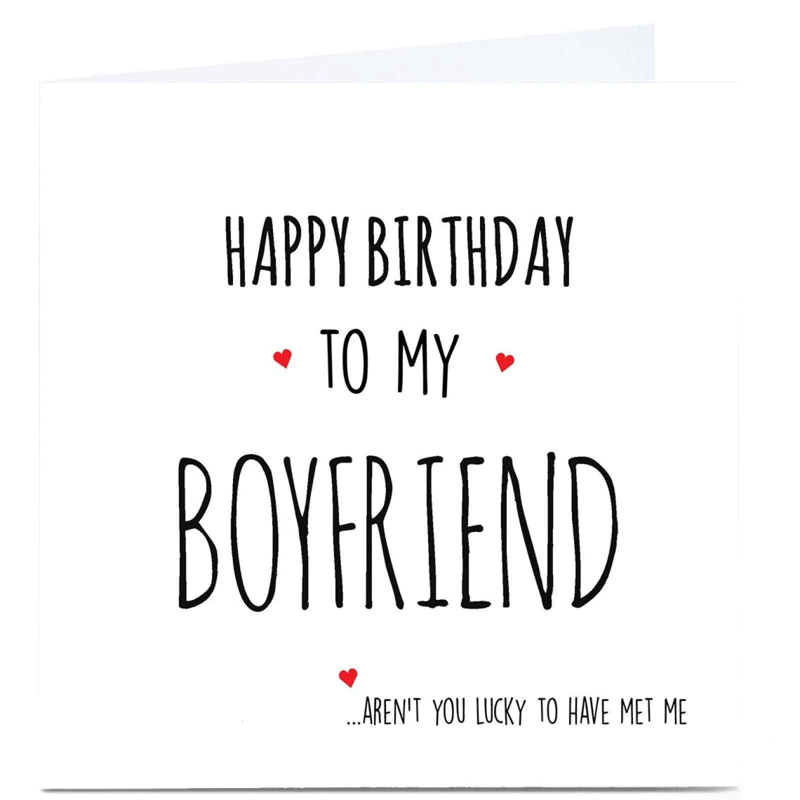 BOY Card Factory Personalised Birthday Card - Lucky To Have Met Me