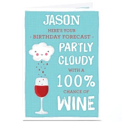 Card Factory Personalised Birthday Card - 100% Chance Of Wine