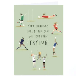 Personalised Birthday Card - The Best Without Even Trying Trending|Female Friend