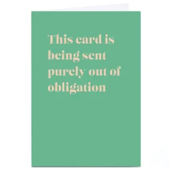 Clearance Personalised Birthday Card - Purely Out Of Obligation For Friend|For Dad