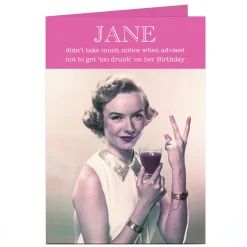 Online Personalised Birthday Card - Too Drunk On Her Birthday Funny|Birthday