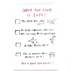 Card Factory Personalised Birthday Card - Sorry Your Card Is Late