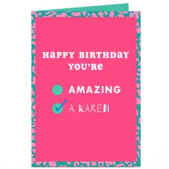 Card Factory Personalised Birthday Card - You're a Karen
