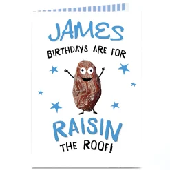Clearance Personalised Birthday Card - Raisin The Roof Funny|Birthday