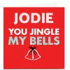 New Personalised Cheeky Christmas Card - Jingle My Bells Funny|Christmas