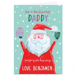 Sale Personalised Christmas Card - Santa's on His Way, Daddy Christmas