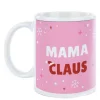 Personalised Christmas Mug - Mama Claus Personalised Mugs|Mugs