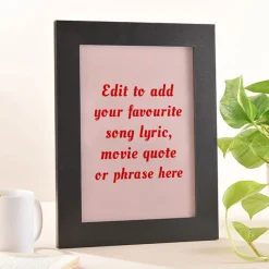 Card Factory Personalised Framed Wall Art - Add Your Own Music Lyrics, Movie Quote or Famous Phrase