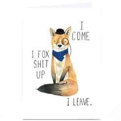 Card Factory Personalised Jolly Awesome Card - I Fox Sh*t Up