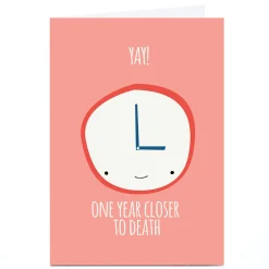 Best Personalised Jolly Awesome Birthday Card - One Year Closer To Death! For Everyone|Birthday
