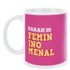 Personalised Mug - Femininomenal Personalised Mugs|Mugs