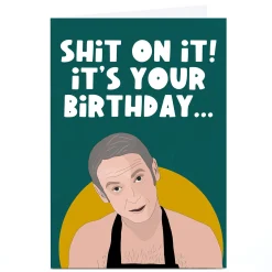 Card Factory Personalised Phoebe Munger Birthday Card - Sh*t On It!