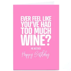 Card Factory Personalised Punk Birthday Card - Too Much Wine
