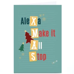 Card Factory Personalised Quitting Hollywood Christmas Card - Alexa Make It Stop