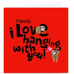 Hot Personalised Rachel Griffin Card - Hanging with you! Anniversary