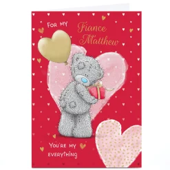 Card Factory Personalised Tatty Teddy Valentine's Day Card - You're My Everything, Fiance