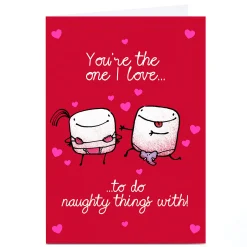 Card Factory Personalised Valentine's Day Card - The Naughty One I Love