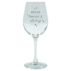 Best Personalised Wine Glass - Always and Forever, Any Name Personalised Glasses|Personalised Engraved Gifts