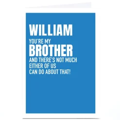 Card Factory Personalised Wordee Card - Not Much We Can Do, Brother