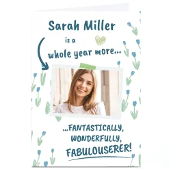 Online Photo Birthday Card - A Whole Year More... Photo|Birthday