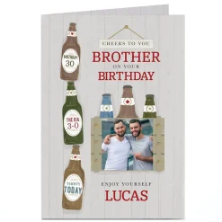 New Photo Birthday Card - Brother & Beers, Editable Age For Brother|30Th Birthday