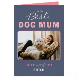 Card Factory Photo Birthday Card - The Best Dog Mum