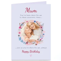 Card Factory Photo Birthday Card - You've Been There For Me