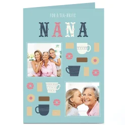 Card Factory Photo Card - Tea-riffic Nana