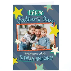 Discount Photo Father's Day Card - Someone Totally Amazing Father's Day|Photo