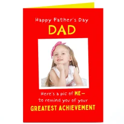 Discount Photo Father's Day Card - Your Greatest Archievement, Dad Father's Day|Photo