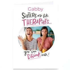 Card Factory Photo Girl Talk Card - Sisters Are Like Therapists