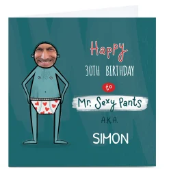 BOY Card Factory Photo Hannah Edmonds Birthday Card - Mr Sexy Pants, Editable Age