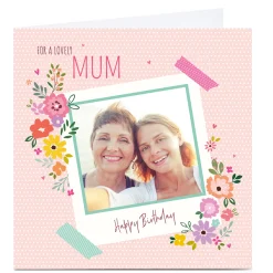 Card Factory Photo Nikki Upsher Birthday Card - Mum