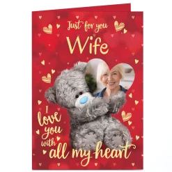 Card Factory Photo Tatty Teddy Valentine's Day Card - With All my Heart, Wife