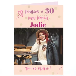 Hot Photo 30th Birthday Card - Fabulous at 30 For Wife|For Sister