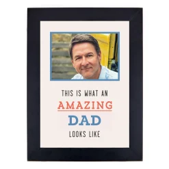 Card Factory Photo Upload Father's Day Print - This is What An Amazing Dad Looks Like