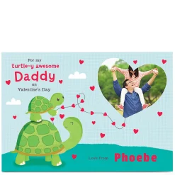 Card Factory Photo Upload Valentine's Card - Turtle-y Awesome Daddy