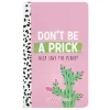 Card Factory Pukka Planet Soft Cover Don't Be a Prick Notebook