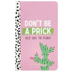 Card Factory Pukka Planet Soft Cover Don't Be a Prick Notebook